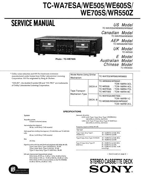 SONY TC-WR550Z TC-WA7ESA TC-WE505 TC-WE605S TC-WE705S STEREO CASSETTE TAPE DECK SERVICE MANUAL INC BLK DIAG PCBS SCHEM DIAGS AND PARTS LIST 36 PAGES ENG