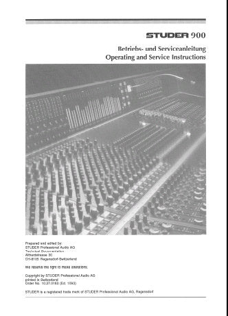 STUDER REVOX 900 MIXING CONSOLE OPERATING AND SERVICE INSTRUCTIONS INC BLK DIAGS SCHEM DIAGS PCB'S AND PARTS LIST 507 PAGES ENG DEUT