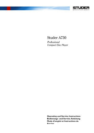 STUDER REVOX A730 PROFESSIONAL CD PLAYER OPERATING AND SERVICE INSTRUCTIONS INC BLK DIAGS SCHEMS PCBS AND PARTS LIST 191 PAGES ENG DEUT FRANC