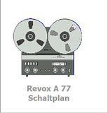 STUDER REVOX A77 STEREO REEL TO REEL TAPE RECORDER TONBANDGERAT SET OF SCHEMATICS SCHALTUNGSSAMMLUNG RECUEIL DE SCHEMAS 13 SEITE ENG DEUT FRANC
