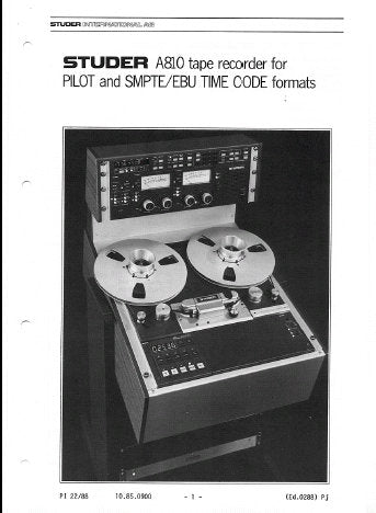 STUDER REVOX A810 PROFESSIONAL UNIVERSAL TAPE RECORDER FOR PILOT AND SMPTE EBU TIME CODE FORMATS SYNCHRONIZATION INSTRUCTIONS INC DIAGS 10 PAGES ENG