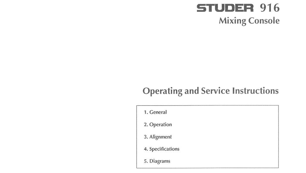 STUDER REVOX 916 MIXING CONSOLE OPERATING AND SERVICE INSTRUCTIONS INC BLK DIAG SCHEMS PCBS AND PARTS LIST 122 PAGES ENG