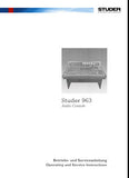 STUDER REVOX 963 AUDIO CONSOLE OPERATING AND SERVICE INSTRUCTIONS INC BLK DIAGS SCHEM DIAGS PCB'S AND PARTS LIST 220 PAGES ENG DEUT