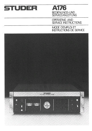 STUDER REVOX A176 DIGITAL SYNTHESIZER FM TUNER OPERATING AND SERVICE INSTRUCTIONS INC BLK DIAGS SCHEM DIAGS PCB'S AND PARTS LIST 143 PAGES ENG DEUT