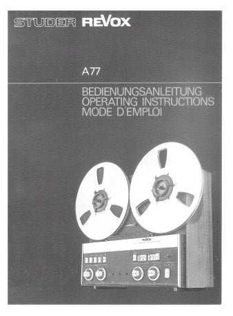 STUDER REVOX A76 STEREO FM TUNER A78 STEREO AMPLIFIER OPERATING INSTRUCTIONS INC CONN DIAGS 33 PAGES ENG DEUT FRANC