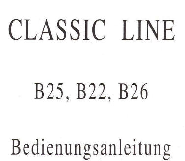 STUDER REVOX B25 AMPLIFIER B22 CD SPIELER B26 FM TUNER BEDIENUNGSANLEITUNG MIT ANSCHLUSSE 10 SEITE DEUT