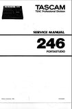 TASCAM 246 PORTASTUDIO MULTITRACK MIXER AND CASSETTE TAPE RECORDER SERVICE MANUAL INC BLK DIAGS LEVEL DIAG SCHEMS PCBS AND PARTS LIST 72 PAGES ENG