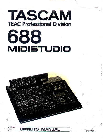 TASCAM 688 MIDISTUDIO OWNER'S MANUAL INC CONN DIAGS BLK DIAGS AND LEVE –  THE MANUALS SERVICE