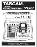 TASCAM 788 DIGITAL PORTASTUDIO OPERATIONAL TUTORIAL INC TRSHOOT GUIDE 33 PAGES ENG