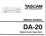 TASCAM DA-20 DIGITAL AUDIO TAPE DECK SERVICE MANUAL INC BLK DIAGS SCHEM DIAGS PCB'S AND PARTS LIST 60 PAGES ENG