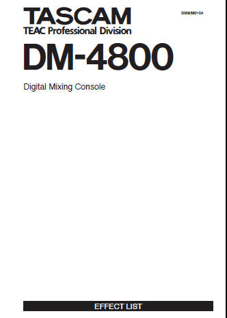 TASCAM DM-4800 DIGITAL MIXING CONSOLE EFFECT LIST 32 PAGES ENG