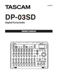 TASCAM DP-03SD DIGITAL PORTASTUDIO OWNER'S MANUAL INC CONN DIAGS BLK DIAG AND TRSHOOT GUIDE 76 PAGES ENG