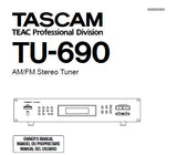 TASCAM TU-690 AM FM STEREO TUNER OWNER'S MANUAL INC CONN DIAGS AND TRSHOOT GUIDE 28 PAGES ENG FRANC ESP