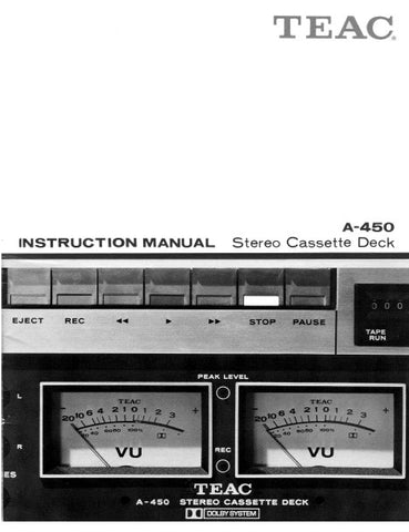 TEAC A-450 STEREO CASSETTE DECK INSTRUCTION MANUAL INC CONN DIAG 16 PAGES ENG