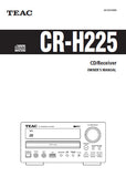 TEAC CR-H225 CD RECEIVER OWNER'S MANUAL INC CONN DIAG AND TRSHOOT GUIDE 36 PAGES ENG