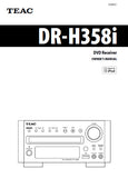 TEAC DR-H358i DVD RECEIVER OWNER'S MANUAL INC CONN DIAG AND TRSHOOT GUIDE 56 PAGES ENG