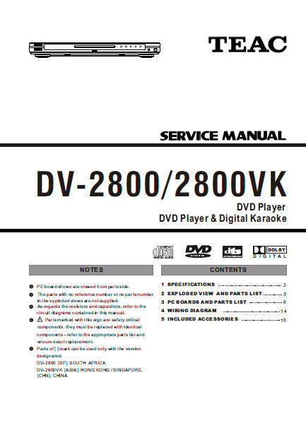 TEAC DV-2800 DVD PLAYER DV-2800VK DVD PLAYER AND DIGITAL KARAOKE SERVICE MANUAL INC PCBS SCHEM DIAGS AND PARTS LIST 24 PAGES ENG