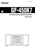 TEAC GF-450K7 CD RECORDER WITH TURNTABLE CASSETTE PLAYER OWNER'S MANUAL INC CONN DIAG AND TRSHOOT GUIDE 32 PAGES ENG
