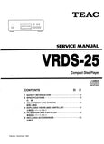 TEAC VRDS-25 CD PLAYER SERVICE MANUAL INC PCBS SCHEM DIAGS AND PARTS LIST 26 PAGES ENG