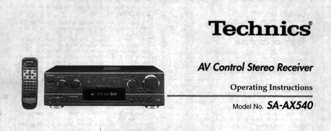 TECHNICS SA-AX540 AV CONTROL STEREO RECEIVER OPERATING INSTRUCTIONS 36 PAGES ENG