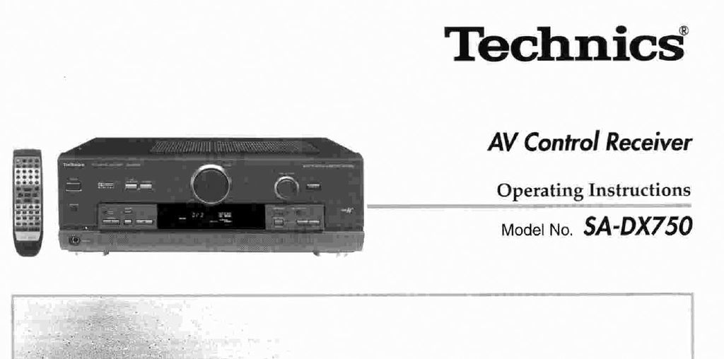 TECHNICS SA-DX750 AV CONTROL RECEIVER OPERATING INSTRUCTIONS 28  PAGES ENG