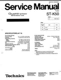 TECHNICS ST-K50 QUARTZ SYNTHESIZER AM FM STEREO TUNER SERVICE MANUAL INC BLK DIAG PCBS SCHEM DIAGS AND PARTS LIST 18 PAGES ENG