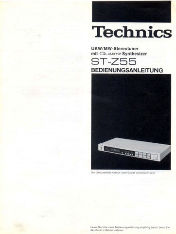 TECHNICS ST-Z55 UKW MW STEREOTUNER MIT QUARTZ SYNTHESIZER BEDIENUNGSANLEITUNG 11 SEITE DEUT