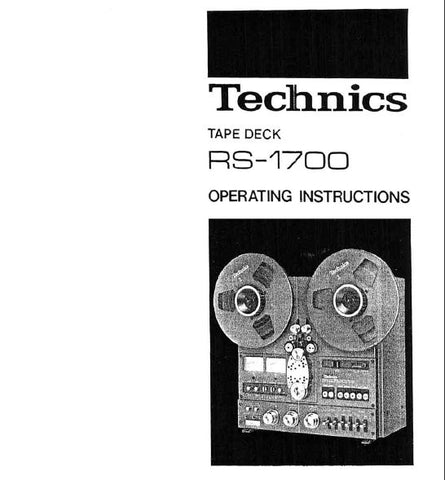 TECHNICS RS-1700 STEREO REEL TO REEL TAPE DECK OPERATING INSTRUCTIONS INC CONN DIAGS AND TRSHOOT GUIDE 59 PAGES ENG SVENSKA FRANC NL ESP DEUT