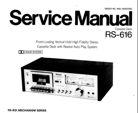 TECHNICS RS-616 STEREO CASSETTE TAPE DECK SERVICE MANUAL INC SCHEM DIAG WIRING CONN DIAG PCB AND PARTS LIST 18 PAGES ENG