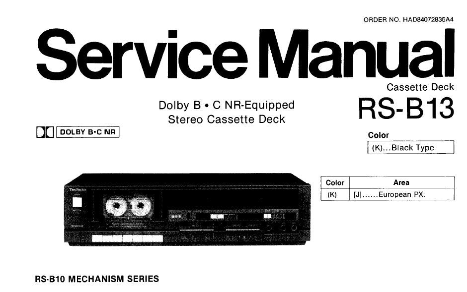 TECHNICS RS-B13 STEREO CASSETTE TAPE DECK SERVICE MANUAL INC BLK DIAG SCHEM DIAG PCBS AND PARTS LIST 26 PAGES ENG DEUT FRANC ESP