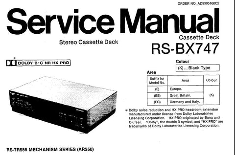 TECHNICS RS-BX747 STEREO CASSETTE TAPE DECK SERVICE MANUAL INC BLK DIAG WIRING CONN DIAG SCHEM DIAG PCBS PARTS LIST AND TRSHOOT GUIDE 32 PAGES ENG