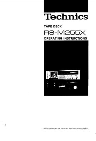 TECHNICS RS-M255X STEREO CASSETTE TAPE DECK OPERATING INSTRUCTIONS INC CONN DIAGS AND TRSHOOT GUIDE 45 PAGES ENG FRANC NL DEUT ESP