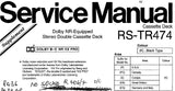 TECHNICS RS-TR474 STEREO DOUBLE CASSETTE TAPE DECK SERVICE MANUAL SUPPLEMENT INC BLK DIAG WIRING CONN DIAG SCHEM DIAGS PCBS AND PARTS LIST 42 PAGES ENG