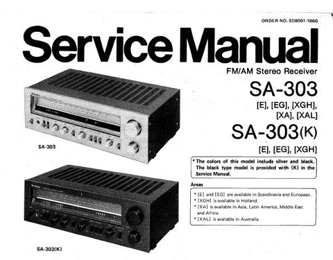 TECHNICS SA-303 SA-303 (K) FM AM STEREO RECEIVER SERVICE MANUAL INC BLK DIAG SCHEM DIAG PCB'S AND PARTS LIST 21 PAGES ENG FRANC DEUT