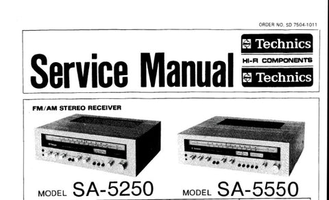 TECHNICS SA-5250 SA-5550 FM AM STEREO RECEIVER SERVICE MANUAL INC SCHEM DIAGS PCB'S AND PARTS LIST 16 PAGES ENG