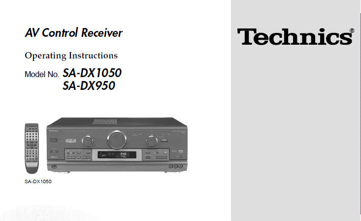 TECHNICS SA-DX950 AV CONTROL RECEIVER OPERATING INSTRUCTIONS INC CONN DIAGS AND TRSHOOT GUIDE 32 PAGES ENG