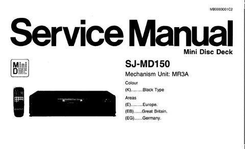 TECHNICS SJ-MD150 MINIDISC DECK SERVICE MANUAL INC SCHEM DIAGS PCB'S WIRING CONN DIAG BLK DIAG TRSHOOT GUIDE AND PARTS LIST 63 PAGES ENG