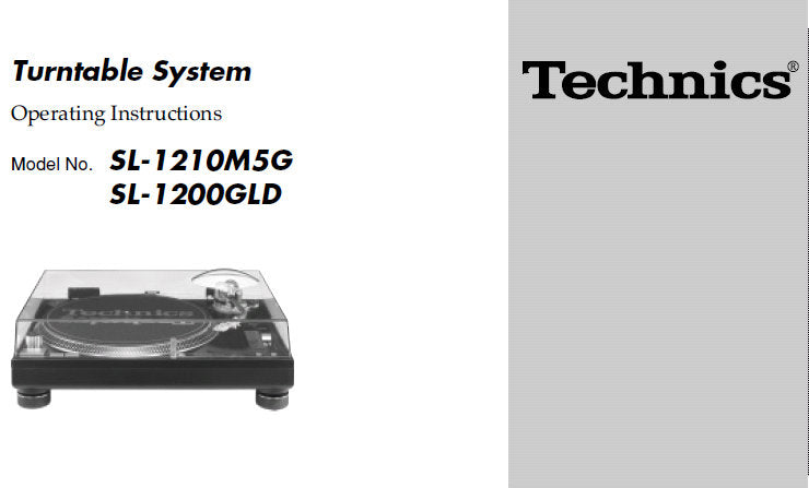 TECHNICS SL-1200GLD SL-1210M5G TURNTABLE SYSTEM OPERATING INSTRUCTIONS INC CONN DIAGS AND TRSHOOT GUIDE 12 PAGES ENG