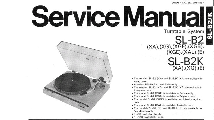 TECHNICS SL-B2 SL-B2K TURNTABLE SYSTEM SERVICE MANUAL INC PCB'S AND PARTS LIST 10 PAGES ENG DEUT FRANC