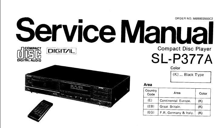 TECHNICS SL-P377A CD PLAYER SERVICE MANUAL INC CONN DIAG BLK DIAG SCHEM DIAG PCB'S WIRING CONN DIAG TRSHOOT GUIDE AND PARTS LIST 37 PAGES ENG