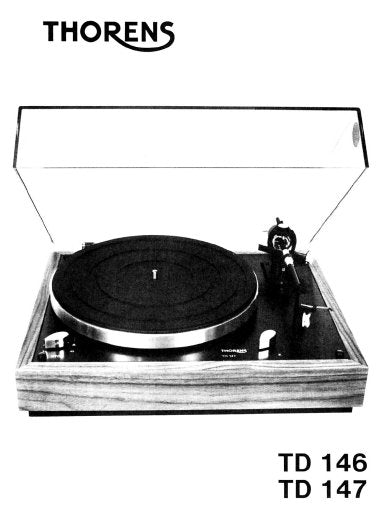 THORENS TD146 TD147 TURNTABLE SERVICE MANUAL INC PCBS SCHEM DIAG AND PARTS LIST 27 PAGES ENG DEUT FRANC