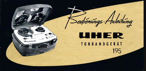 UHER 195 TONBANDGERAT BEDIENUNGSANLEITUNG 19 SEITE DEUT