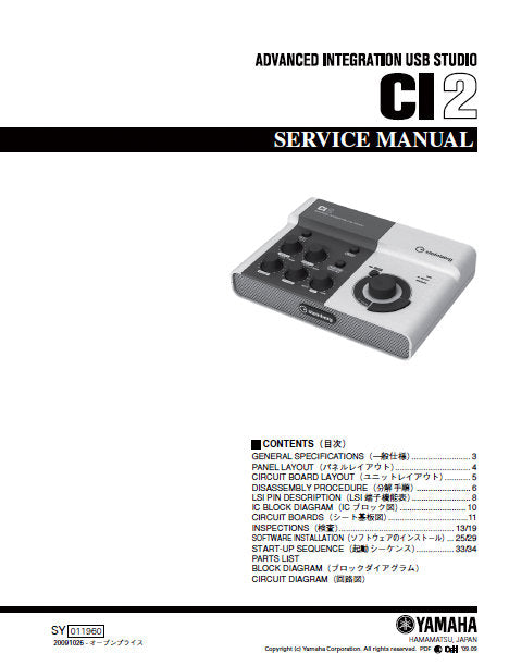 YAMAHA CI2 ADVANCED INTEGRATION USB STUDIO SERVICE MANUAL INC BLK DIAG PCBS SCHEM DIAGS AND PARTS LIST 48 PAGES ENG