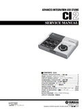 YAMAHA CI2 ADVANCED INTEGRATION USB STUDIO SERVICE MANUAL INC BLK DIAG PCBS SCHEM DIAGS AND PARTS LIST 48 PAGES ENG