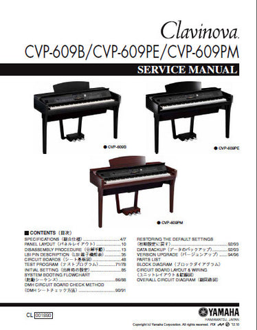 YAMAHA CVP-609B CVP-609PE CVP-609PM CLAVINOVA SERVICE MANUAL INC BLK DIAG PCBS SCHEM DIAGS AND PARTS LIST 183 PAGES ENG