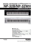 YAMAHA NP-32B NP-32WH DIGITAL KEYBOARD PIDGGERO SERVICE MANUAL INC BLK DIAG PCBS SCHEM DIAGS AND PARTS LIST 51 PAGES ENG