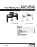 YAMAHA P-125B P-125WH L-125B L-125WH LP-1B LP-1WH  DIGITAL PIANO SERVICE MANUAL INC BLK DIAG PCBS SCHEM DIAGS AND PARTS LIST 70 PAGES ENG