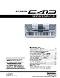 YAMAHA PSR-E413 DIGITAL KEYBOARD SERVICE MANUAL INC BLK DIAG PCBS SCHEM DIAG AND PARTS LIST 158 PAGES ENG
