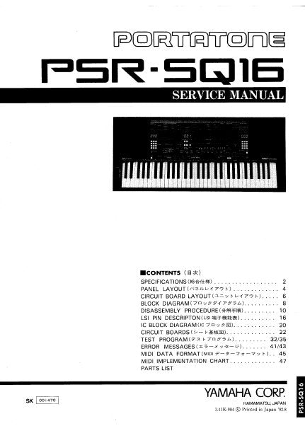 YAMAHA PSR-SQ16 PORTATONE KEYBOARD SERVICE MANUAL INC BLK DIAG PCBS SCHEM DIAGS AND PARTS LIST 54 PAGES ENG