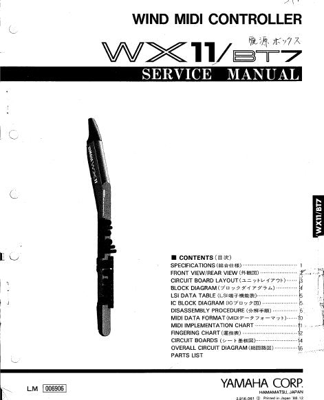 YAMAHA WX11 B77 WIND MIDI CONTROLLER SERVICE MANUAL INC BLK DIAG PCBS SCHEM DIAG AND PARTS LIST 21 PAGES ENG